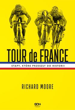 ebook Tour de France. Etapy, które przeszły do historii