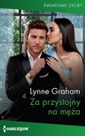 ebook Za przystojny na męża - Lynne Graham