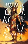 ebook Pierzasty Wąż - Michał Gołkowski