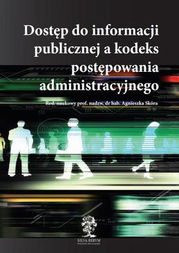 ebook Dostęp do informacji publicznej a kodeks postępowania administracyjnego
