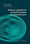 ebook Wybrane zagadnienia dynamiki układów niezachowawczych - Roman Bogacz,Kurt Frischmuth
