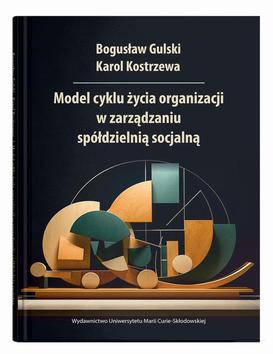 ebook Model cyklu życia organizacji w zarządzaniu spółdzielnią socjalną