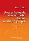 ebook Uwarunkowania skuteczności badań marketingowych - Piotr Tarka
