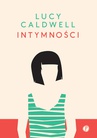 ebook Intymności - Lucy Caldwell