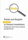 ebook Polish and English diminutives in literary translation: Pragmatic and cross-cultural perspectives - Paulina Biały