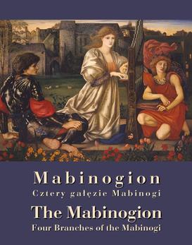 ebook Mabinogion. „Cztery gałęzie” Mabinogi - The Mabinogion. Four Branches of the Mabinogi