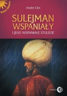 ebook Sulejman Wspaniały i jego wspaniałe stulecie - André Clot