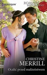 ebook Ocalić przed małżeństwem - Christine Merrill