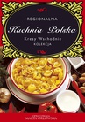 ebook Kuchnia Polska. Kresy wschodnie -  O-press
