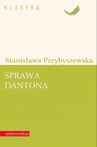 ebook Sprawa Dantona - Stanisława Przybyszewska
