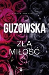 ebook Zła miłość - Marta Guzowska