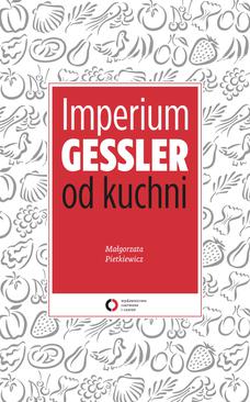 ebook Imperium Gessler od kuchni