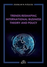 ebook Trends Reshaping International Business Theory and Policy - Zdzisław W. Puślecki