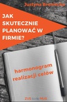ebook Jak skutecznie planować w firmie - Justyna Broniecka