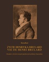 ebook Życie Henryka Brulard. Vie de Henri Brulard -  Stendhal