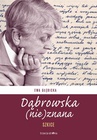 ebook Dąbrowska (nie)znana - Ewa Głębicka