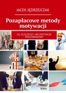 ebook Pozapłacowe metody motywacji - Jacek Jędrzejczak