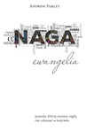 ebook Naga Ewangelia - Andrew Farley