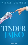 ebook Tinder jajko - Michał Toczyński