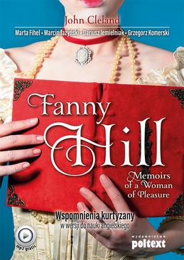 ebook Fanny Hill Memoirs of a Woman of Pleasure. Wspomnienia kurtyzany w wersji do nauki angielskiego