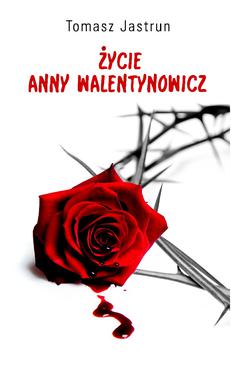 ebook Życie Anny Walentynowicz