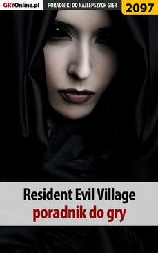 ebook Resident Evil Village. Poradnik do gry