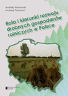 ebook Rola i kierunki rozwoju drobnych gospodarstw rolniczych w Polsce - Andrzej Hornowski,Andrzej Parzonko