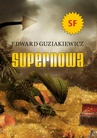 ebook Supernowa - Edward Guziakiewicz