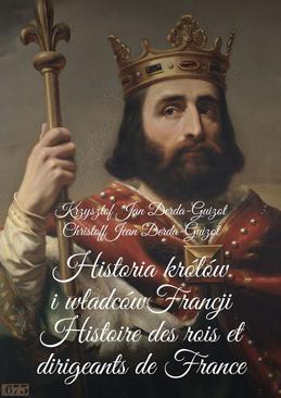 ebook Historia królów i władców Francji