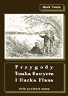 ebook Przygody Tomka Sawyera i Hucka Finna. Dwie powieści razem - Mark Twain
