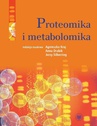 ebook Proteomika i metabolomika - Jerzy Silberring,Agnieszka Kraj,Anna Drabik