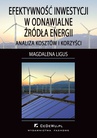ebook Efektywność inwestycji w odnawialne źródła energii – analiza kosztów i korzyści - Magdalena Ligus
