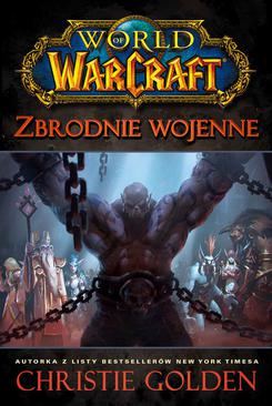 ebook World of Warcraft: Zbrodnie wojenne