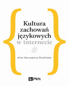 ebook Kultura zachowań językowych w internecie