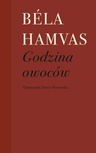 ebook Godzina owoców - Bela Hamvas