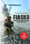 ebook Fiasko. Amerykańska awantura wojenna w Iraku 2003-2005 - Thomas Ricks
