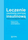 ebook Leczenie osobistą pompą insulinową - Alicja Szewczyk,Tomasz Klupa
