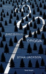 ebook Srebrna droga - Stina Jackson