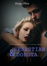ebook Sebastian & Dorota - Kinga Pitra
