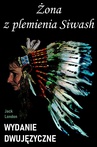 ebook Żona z plemienia Siwash. Wydanie dwujęzyczne - Jack London
