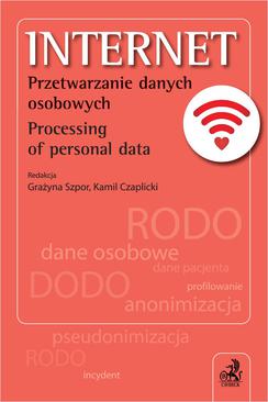 ebook Internet. Przetwarzanie danych osobowych. Processing of personal data