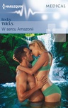 ebook W sercu Amazonii - Becky Wicks
