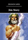 ebook Jim Story - Zbigniew Jarek