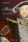 ebook Henryk VIII. Król i jego dwór - Alison Weir