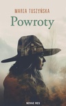 ebook Powroty - Maria Tuszyńska