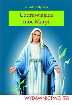 ebook Uzdrawiająca moc Maryi