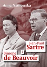 ebook Jean-Paul Sartre i Simone de Beauvoir - Anna Nasiłowska
