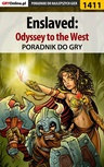 ebook Enslaved: Odyssey to the West - poradnik do gry - Patrick "Yxu" Homa