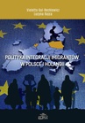 ebook Polityka integracji imigrantów w Polsce i Holandii - Lucyna Rajca,Violetta Gul-Rechlewicz