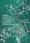 ebook Modele administracji samorządowej w wybranych państwach europejskich - 